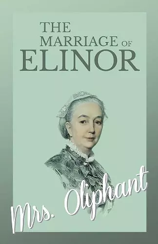 The Marriage of Elinor cover