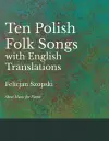 The Ten Polish Folk Songs with English Translations - Sheet Music for Piano cover