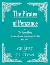 The Pirates of Penzance; or, The Slave of Duty - An Entirely Original Comic Opera in Two Acts (Vocal Score) cover