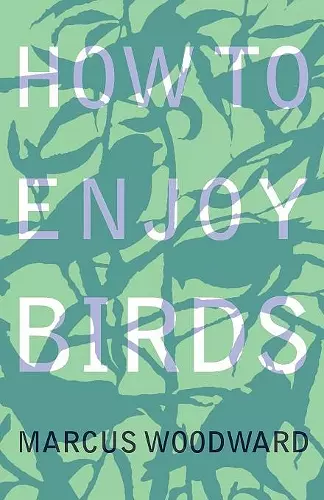 How to Enjoy Birds cover