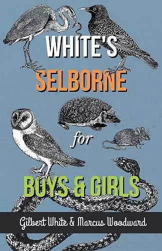 White's Selborne for Boys and Girls cover