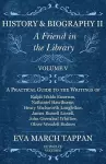 History and Biography II - A Friend in the Library cover