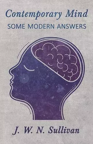 Contemporary Mind;Some Modern Answers cover