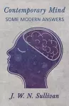 Contemporary Mind;Some Modern Answers cover