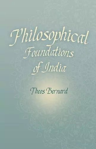 Philosophical Foundations of India cover