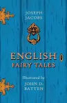 English Fairy Tales - Illustrated by John D. Batten cover