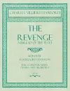 The Revenge - A Ballad of the Fleet - Full Score for Mixed Chorus and Orchestra - Words by Alfred, Lord Tennyson - Op.24 cover