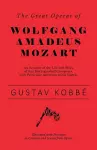 The Great Operas of Wolfgang Amadeus Mozart cover