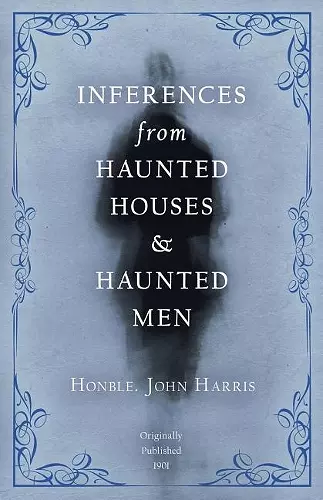 Inferences from Haunted Houses and Haunted Men cover