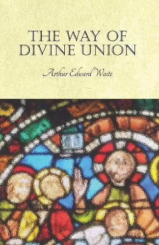 The Way of Divine Union cover