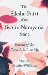 The Siksha-Patri of the Svami-Narayana Sect cover