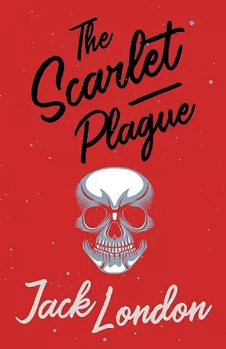 The Scarlet Plague cover