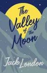 The Valley of the Moon cover