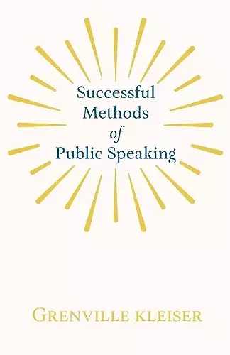 Successful Methods of Public Speaking cover