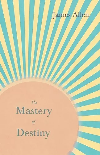 The Mastery of Destiny cover