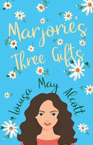 Marjorie's Three Gifts cover