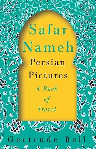 Safar Nameh - Persian Pictures - A Book Of Travel cover