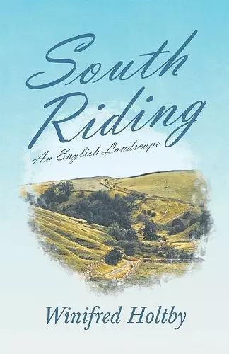 South Riding - An English Landscape cover