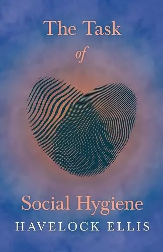 The Task of Social Hygiene cover