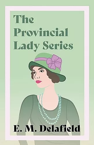 The Provincial Lady Series cover