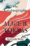The Autobiography of Alice B. Toklas;With an Introduction by Sherwood Anderson cover