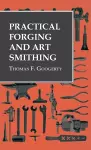 Practical Forging and Art Smithing cover