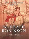 The Fairy Tale Art of W. Heath Robinson cover