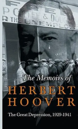 Memoirs of Herbert Hoover - The Great Depression, 1929-1941 cover