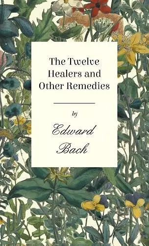 Twelve Healers and Other Remedies cover