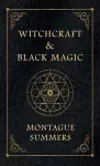 Witchcraft and Black Magic cover