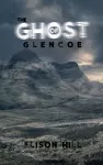 The Ghost of Glencoe cover