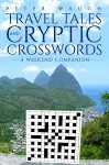 Travel Tales and Cryptic Crosswords cover