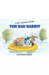 Life Lessons from the Bad Rabbit cover