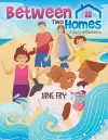 Between Two Homes cover