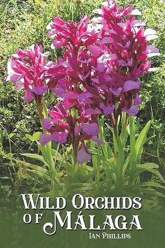 Wild Orchids of Malaga cover