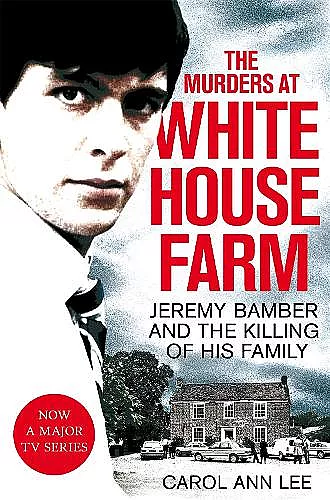 The Murders at White House Farm cover