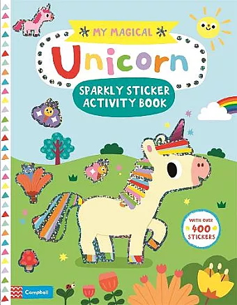 My Magical Unicorn Sparkly Sticker Activity Book cover