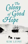 The Colony of Good Hope cover