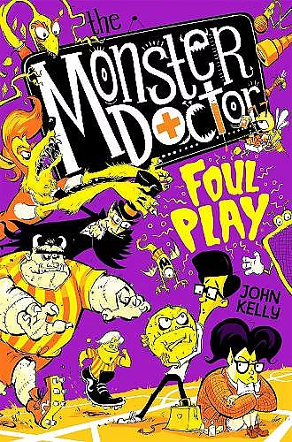 The Monster Doctor: Foul Play cover