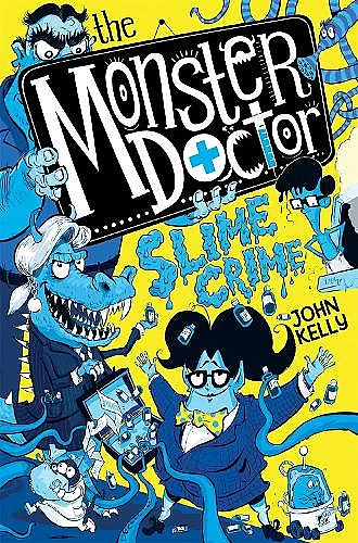 The Monster Doctor: Slime Crime cover