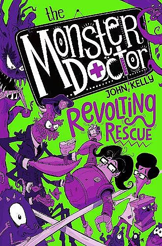 The Monster Doctor: Revolting Rescue cover