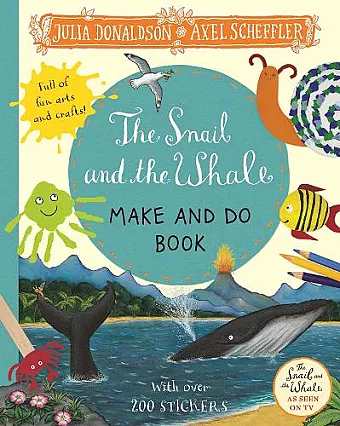 The Snail and the Whale Make and Do Book cover