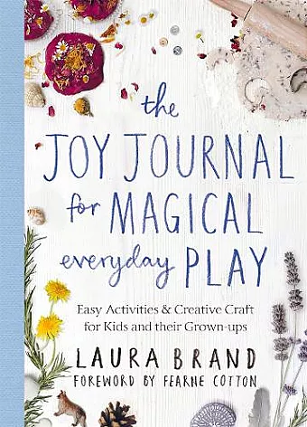 The Joy Journal for Magical Everyday Play cover