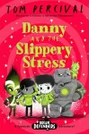 Danny and the Slippery Stress packaging