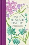 Why Friendship Matters cover