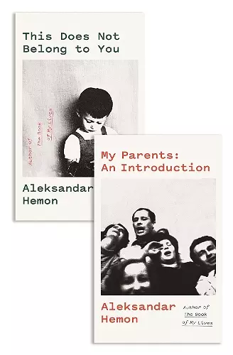 My Parents: An Introduction / This Does Not Belong to You cover