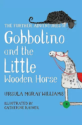 The Further Adventures of Gobbolino and the Little Wooden Horse cover