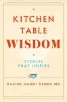 Kitchen Table Wisdom cover