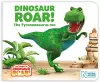 Dinosaur Roar! The Tyrannosaurus rex cover