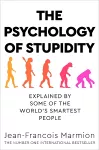 The Psychology of Stupidity cover